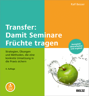 Transfer: Damit Seminare Früchte tragen von Besser,  Ralf