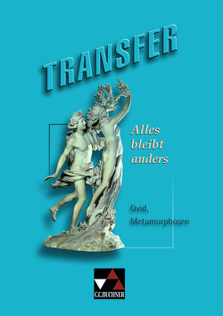 Transfer. Die Lateinlektüre / Alles bleibt anders von Zitzl,  Christian