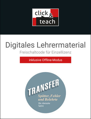 Transfer. Die Lateinlektüre / Spötter, Fehler und Belehrte click & teach Box von Bernek,  Rüdiger, Utz,  Clement