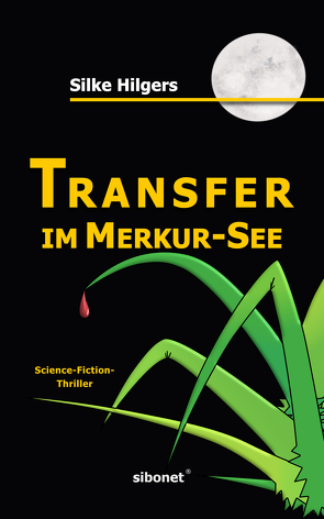 Transfer im Merkur-See von Hilgers,  Silke