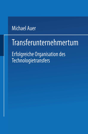 Transferunternehmertum von Auer,  Michael