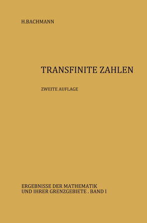 Transfinite Zahlen von Bachmann,  Heinz