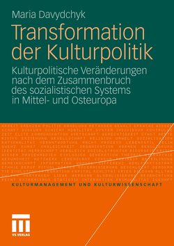 Transformation der Kulturpolitik von Davydchyk,  Maria