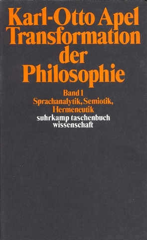 Transformation der Philosophie von Apel,  Karl-Otto