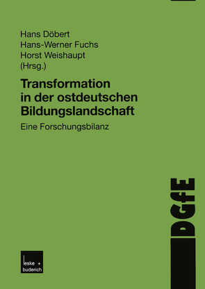 Transformation in der ostdeutschen Bildungslandschaft von Fuchs,  Hans-Werner, Weishaupt,  Horst