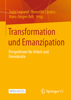 Transformation und Emanzipation von Arlt,  Hans-Jürgen, Legrand,  Jupp, Linden,  Benedikt