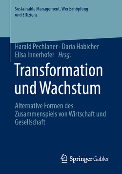 Transformation und Wachstum von Habicher,  Daria, Innerhofer,  Elisa, Pechlaner,  Harald