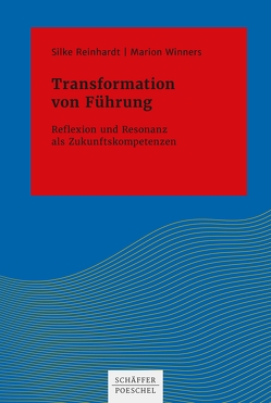 Transformation von Führung von Reinhardt,  Silke, Winners,  Marion