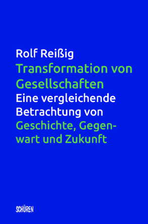 Transformation von Gesellschaften von Reißig,  Rolf