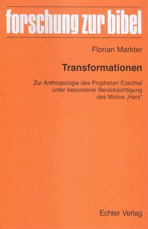 Transformationen von Markter,  Florian