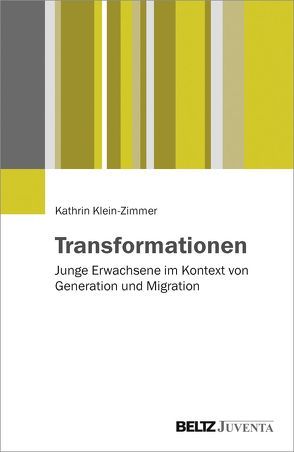 Transformationen von Klein-Zimmer,  Kathrin