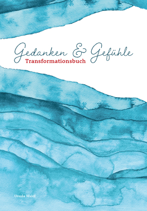 Transformationsbuch von Waldl,  Ursula