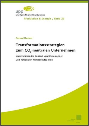 Transformationsstrategien zum CO2-neutralen Unternehmen von Hannen,  Conrad