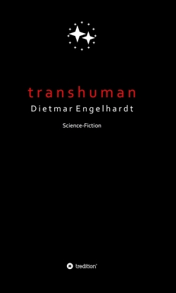 Transhuman von Engelhardt,  Dietmar