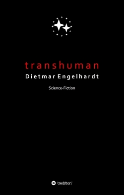 Transhuman von Engelhardt,  Dietmar