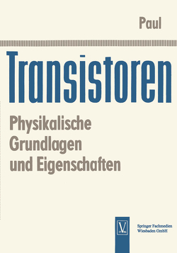 Transistoren von Paul,  Reinhold