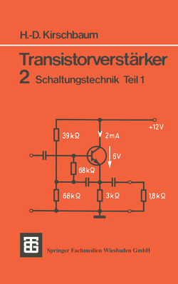 Transistorverstärker von Kirschbaum,  Hans-Dieter