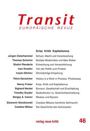 Transit 46. Europäische Revue von Fraser,  Nancy, Gerschner,  Petra, Michalski,  Krzysztof, Osterhammel,  Jürgen, Randeria,  Shalini, Schwinn,  Thomas