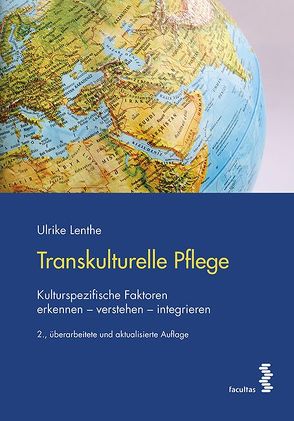 Transkulturelle Pflege von Lenthe,  Ulrike