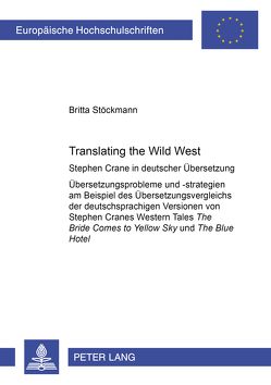 Translating the Wild West von Stöckmann,  Britta