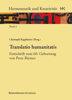 Translatio humanitatis von Kugelmeier,  Christoph