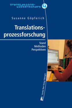 Translationsprozessforschung von Göpferich,  Susanne