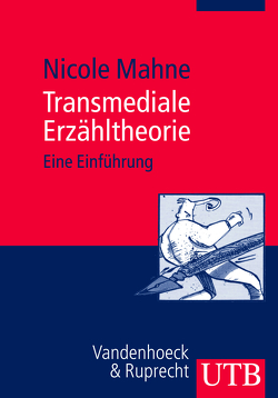 Transmediale Erzähltheorie von Mahne,  Nicole