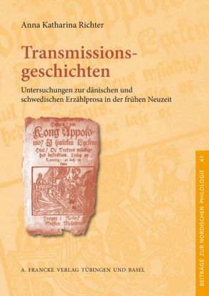 Transmissionsgeschichten von Richter,  Anna Katharina