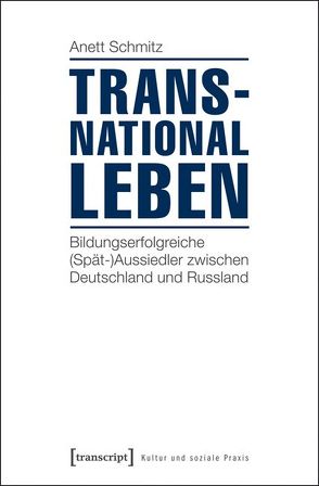 Transnational leben von Schmitz,  Anett