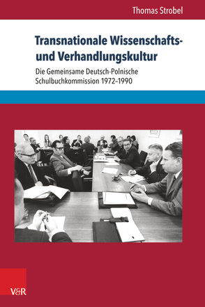 Transnationale Wissenschafts- und Verhandlungskultur von Strobel,  Thomas