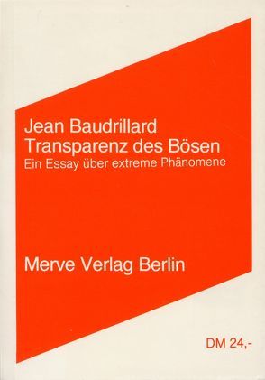 Transparenz des Bösen von Baudrillard,  Jean, Ott,  Michaela