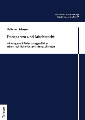 Transparenz und Arbeitsrecht von von Schassen,  Malte