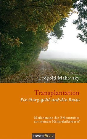 Transplantation von Mahovsky,  Leopold