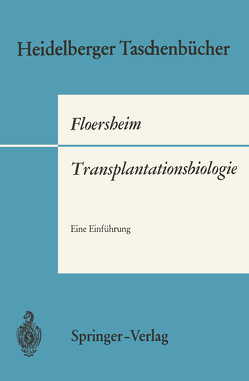 Transplantationsbiologie von Floersheim,  Georg L.