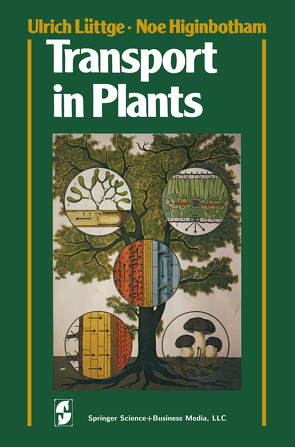 Transport in Plants von Higinbotham,  Noe, Lüttge,  Ulrich