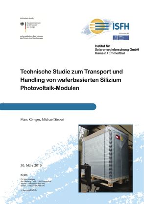 Transport und Handling von Wafer-basierten Silizium Photovoltaik-Modulen von Köntges,  Marc, Siebert,  Michael