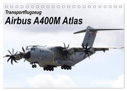 Transportflugzeug Airbus A400M Atlas (Tischkalender 2024 DIN A5 quer), CALVENDO Monatskalender von MUC-Spotter,  MUC-Spotter