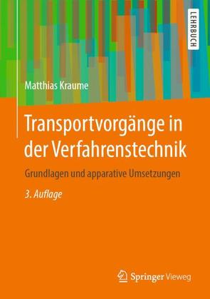 Transportvorgänge in der Verfahrenstechnik von Kraume,  Matthias