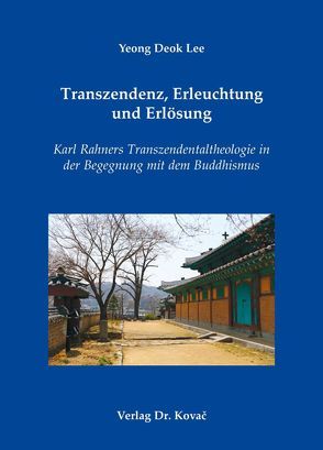 Transzendenz, Erleuchtung und Erlösung von Lee,  Yeong Deok