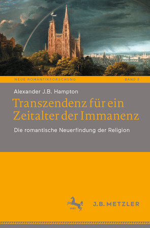 Transzendenz für ein Zeitalter der Immanenz von Hampton,  Alexander J.B.