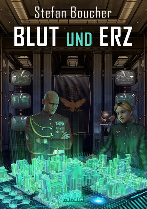 Tranthal 1: Blut und Erz von Berger,  Dirk, Boucher,  Stefan