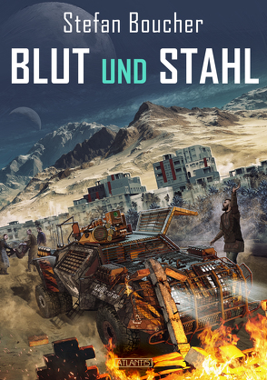 Tranthal 2: Blut und Stahl von Berger,  Dirk, Stefan,  Boucher