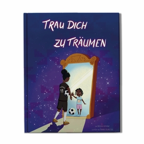 Trau dich zu träumen von Altevogt,  Joceline, Delaroziere,  Thomas