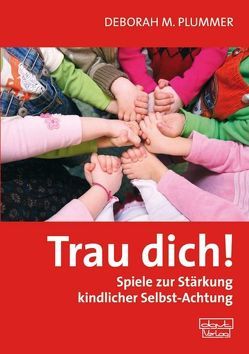 Trau dich! von Plummer,  Deborah M.