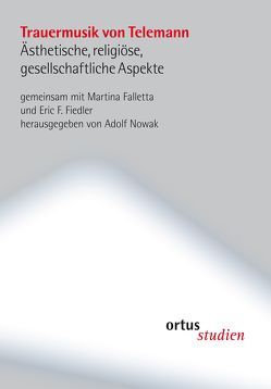 Trauermusik von Telemann von Eric F.,  Fiedler, Falletta,  Martina, Nowak,  Adolf