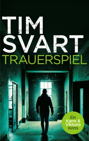 Trauerspiel von Svart,  Tim