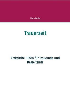 Trauerzeit von Botha,  Linus