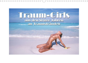 Traum-Girls (Wandkalender 2022 DIN A3 quer) von Bild,  Blume