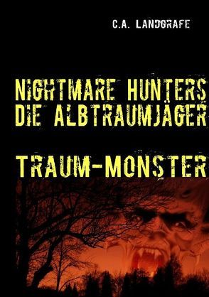 Traum-Monster von Landgrafe,  Claudia