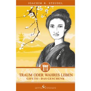 Traum oder wahres Leben von R.Steudel,  Joachim